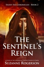 Sentinel's Reign
