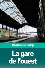 La gare de l'ouest