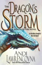 The Dragon's Storm: A Breath of Fyre Novel