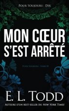 Mon coeur s'est arr?té