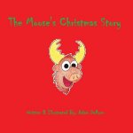 The Moose's Christmas Story