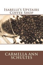 Isabelle's Upstairs Coffee Shop