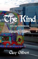 The Kind Memory's Children: Book One The Golden Road