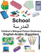 English-Arabic (Egyptian) School Children's Bilingual Picture Dictionary