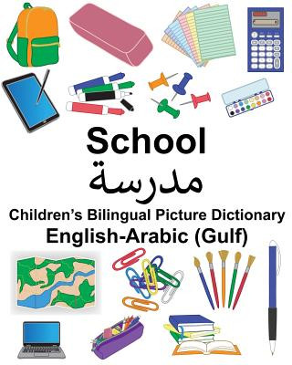 English-Arabic (Gulf) School Children's Bilingual Picture Dictionary (Richard Carlson Jr,Suzanne Carlson)(Brožovaná)