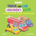 Danish Truck and Car Children's Book: 20 Trucks and Cars to Make Your Child Smile