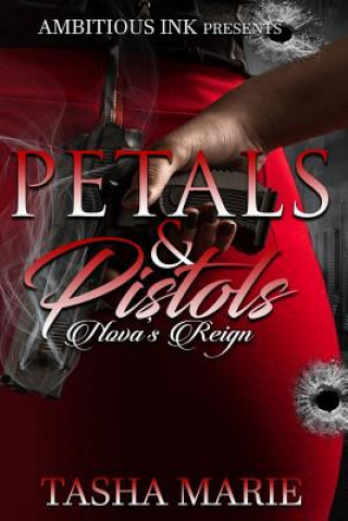 Pistols & Petals: Nova's Reign