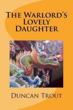 The Warlord's Lovely Daughter