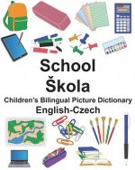 English-Czech School/Skola Children's Bilingual Picture Dictionary