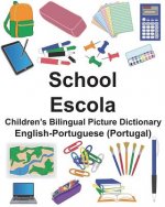 English-Portuguese (Portugal) School/Escola Children's Bilingual Picture Dictionary