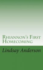 Rhiannon's First Homecoming