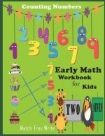 Early Math Workbook for kids Counting Numbers Match, tracing, Write: Number counting, Match, Tracing 0-9, draw a line to its' name