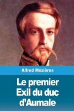 Le premier Exil du duc d'Aumale