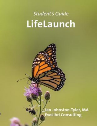 LifeLaunch Student's Guide