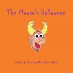 The Moose's Halloween