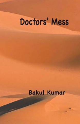 Doctors' Mess