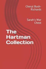 The Hartman Collection: Sarah's War Chest