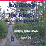 Itsy's First Adventure: Itsy Rabbit and Her Friends