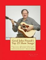 Geral John Pinault's Top 25 Show Songs!: For Left-Handed Rhythm Guitar Players in Live Performances! - Book #28