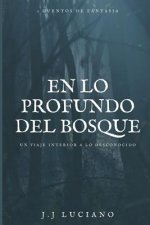 lo profundo del bosque