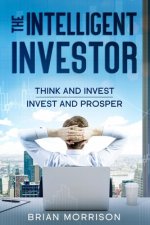 The Intelligent Investor: The Classic Book on Value Investing. Indispensable for every investor!!!