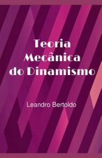 Teoria Mecânica do Dinamismo