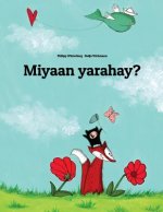 Miyaan Yarahay?: Children's Picture Book (Somali Edition)