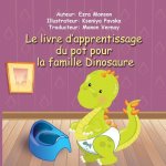 Le livre d'apprentissage du pot pour la famille Dinosaure