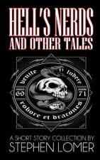 Hell's Nerds and Other Tales