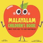 Malayalam Children's Book: Raise Your Kids to Love Vegetables!