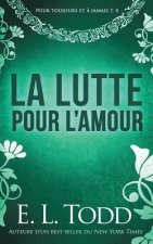 La lutte pour l'amour