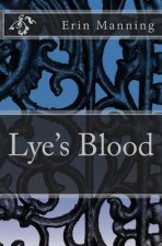 Lye's Blood
