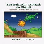 Finscéalaíocht Ceilteach Do Pháistí: Bailiúcháin Urscéaltaí d'Am Na Clainne