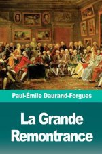 La Grande Remontrance: Épisode de l'histoire de l'Angleterre