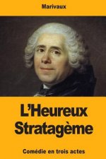 L'Heureux Stratag?me