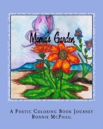 Mama's Garden: A Poetic Coloring Book Journey