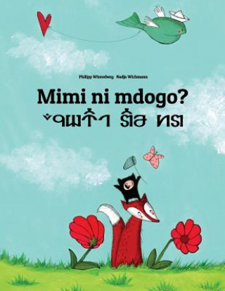 Mimi Ni Mdogo? AV Haa Luume?: Swahili-Seren: Children's Picture Book (Bilingual Edition)