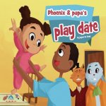 Phoenix & Papa's Play Date