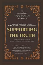 Supporting the Truth: Ibn Al Qayyim's Advice to Ahlus-Sunnah