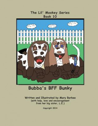 Book 10 - Bubba's BFF Bunky