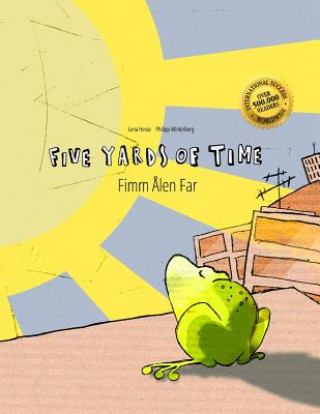 Five Yards of Time/Fimm Alen Far