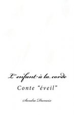L'enfant ? la corde