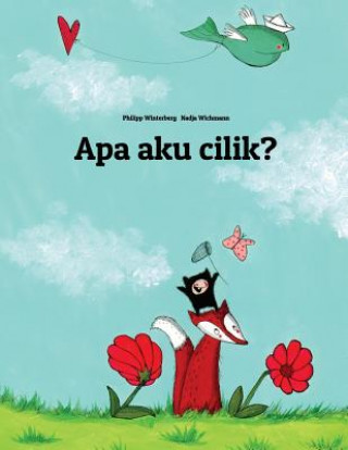 APA Aku Cilik?: Children's Picture Book (Javanese (Basa Jawa) Edition)