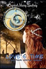 Love's Time: A Christian Time Travel Romance