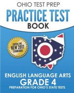 Ohio Test Prep Practice Test Book English Language Arts Grade 4: Preparation for Ohio's State Tests