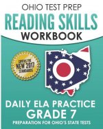 Ohio Test Prep Reading Skills Workbook Daily Ela Practice Grade 7: Practice for Ohio's State Tests for English Language Arts