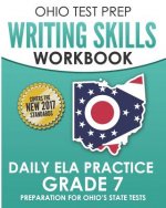 Ohio Test Prep Writing Skills Workbook Daily Ela Practice Grade 7: Preparation for Ohio's English Language Arts Tests
