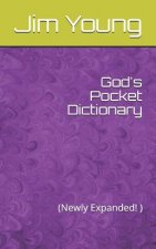 God's Pocket Dictionary: (newly Expanded )