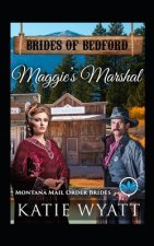 Maggie's Marshal: Montana Mail order Brides