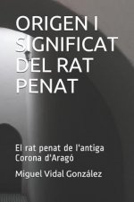 Origen I Significat del Rat Penat: El Rat Penat de l'Antiga Corona d'Aragó